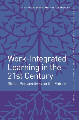 Cover of Work-Integrated Learning in the 21st Century