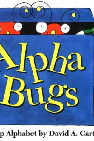 Cover of Alpha Bugs