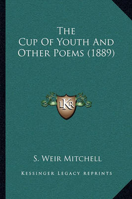 Book cover for The Cup of Youth and Other Poems (1889)