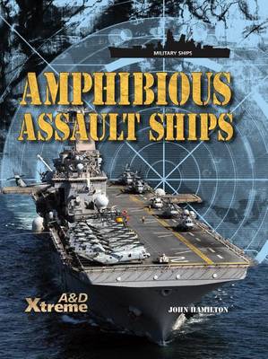 Book cover for Amphibious Assault Ships