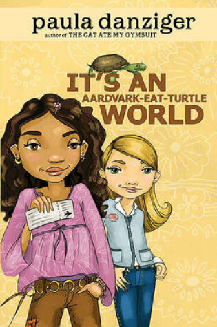 Cover of It's an Aardvark-Eat-Turtle World