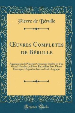 Cover of Oeuvres Completes de Berulle
