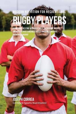 Book cover for Modern Nutrition for Recreational Rugby Players