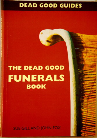 Cover of The Dead Good Funerals Book