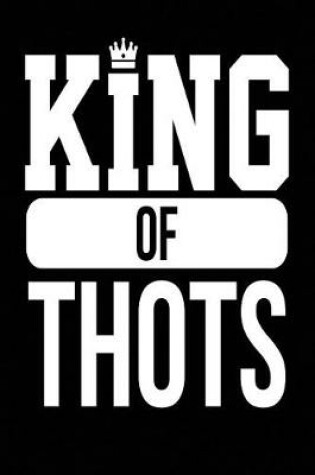 Cover of King of Thots