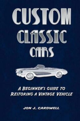 Cover of Custom Classic Cars