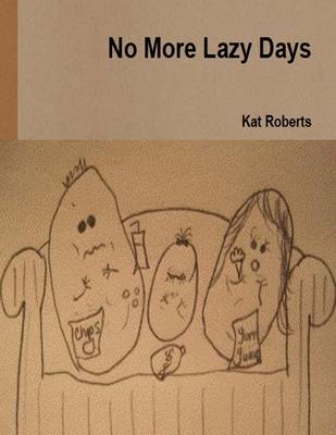 Book cover for No More Lazy Days