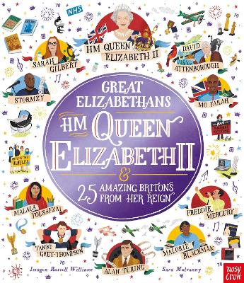 Book cover for Great Elizabethans: HM Queen Elizabeth II and 25 Amazing Britons from Her Reign