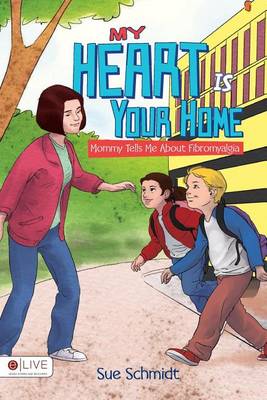 Book cover for My Heart Is Your Home