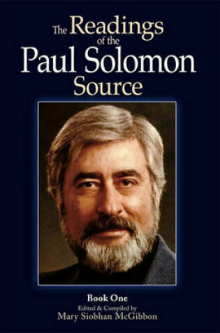 Cover of The Readings of the Paul Solomon Source - Book 1