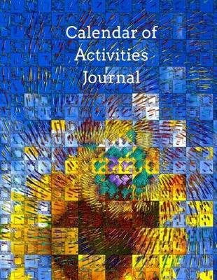 Book cover for Calendar of Activities Journal