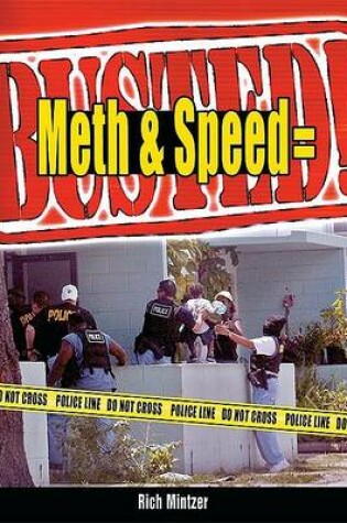 Cover of Meth & Speed = Busted!