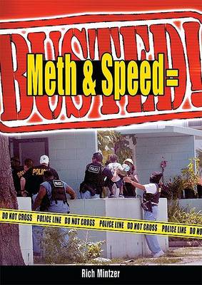 Book cover for Meth & Speed = Busted!