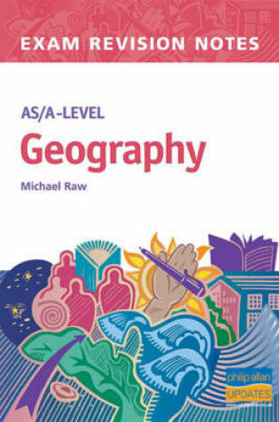 Cover of AS/A-level Geography Exam Revision Notes