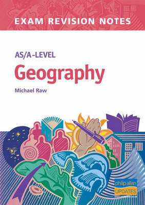 Book cover for AS/A-level Geography Exam Revision Notes