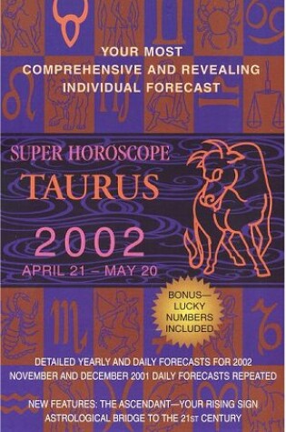Cover of Super Horoscopes 2002: Taurus
