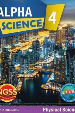 Cover of Alpha Science Grade 4 Student Book D: Physical Science + 1 Year Digital Access