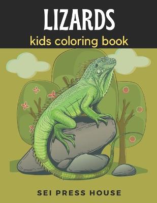 Book cover for Lizards Kids Coloring Book