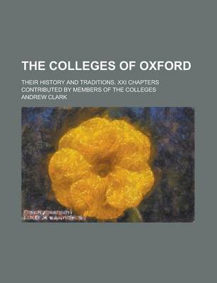 Book cover for The Colleges of Oxford (1891)