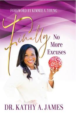 Book cover for Finally No More Excuses