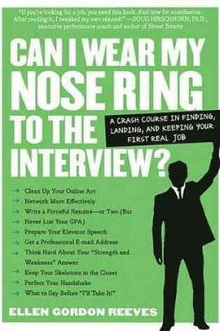 Cover of Can I Wear My Nose Ring to the Interview?