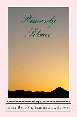 Book cover for Heavenly Silence