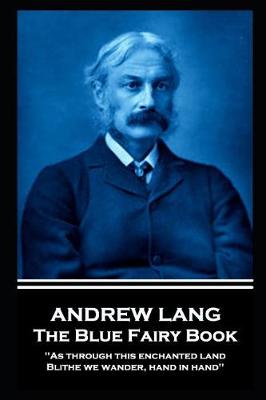 Book cover for Andrew Lang - The Blue Fairy Book