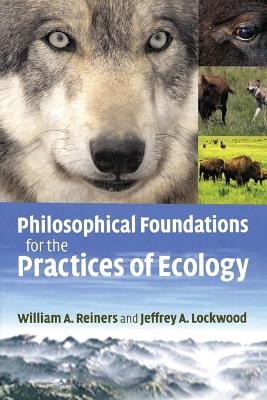 Book cover for Philosophical Foundations for the Practices of Ecology