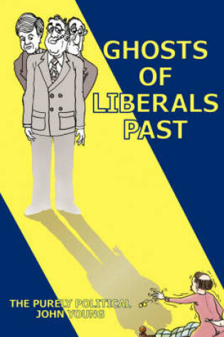 Cover of Ghosts of Liberals Past