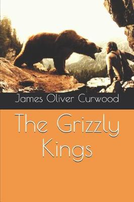 Book cover for The Grizzly Kings