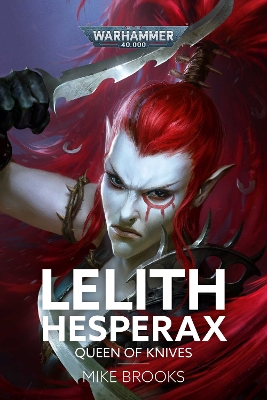 Book cover for Lelith Hesperax: Queen of Knives