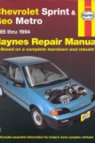 Cover of Chevrolet Sprint and Geo Metro (1985-1994) Automotive Repair Manual