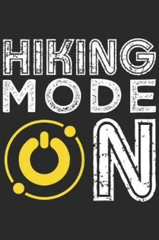 Cover of Hiking Mode On