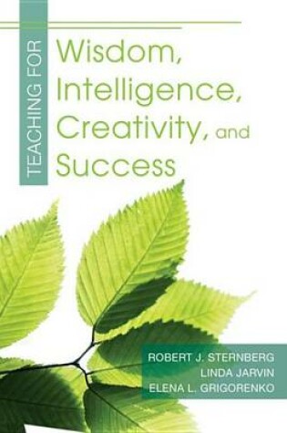 Cover of Teaching for Wisdom, Intelligence, Creativity, and Success
