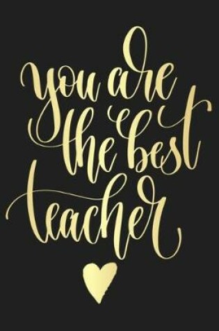 Cover of You are the best teacher