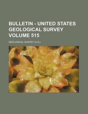 Book cover for Bulletin - United States Geological Survey Volume 515