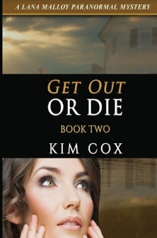Cover of Get Out or Die