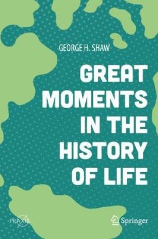 Cover of Great Moments in the History of Life