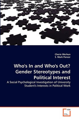 Book cover for Who's In and Who's Out? Gender Stereotypes and Political Interest