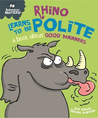 Book cover for Rhino Learns to be Polite - A book about good manners