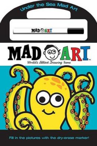 Cover of Under the Sea Mad Art