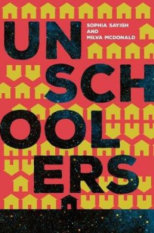 Cover of Unschoolers