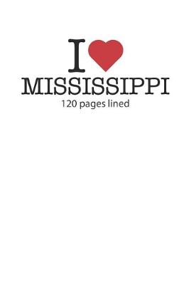 Book cover for I love Mississippi