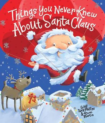 Book cover for Things You Never Knew About Santa Claus