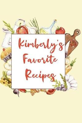 Book cover for Kimberly's Favorite Recipes