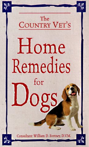 Book cover for The Country Vet's Home Remedies for Dogs