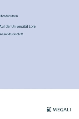 Cover of Auf der Universität Lore