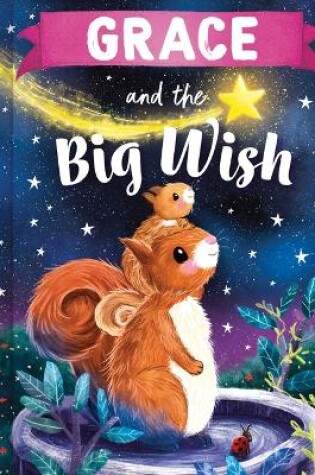 Cover of Grace and the Big Wish