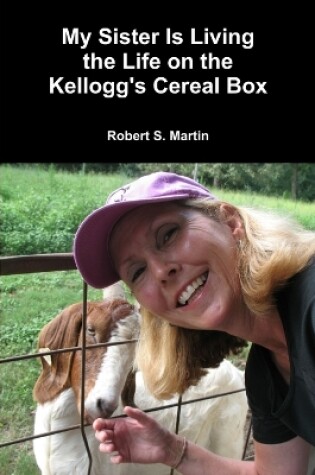 Cover of My Sister Is Living the Life on the Kellogg's Cereal Box