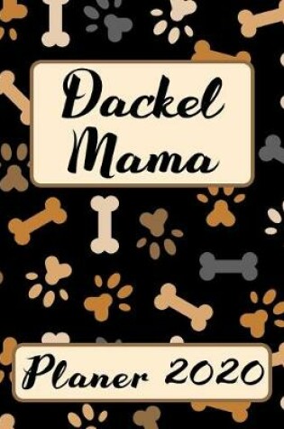 Cover of DACKEL MAMA Planer 2020